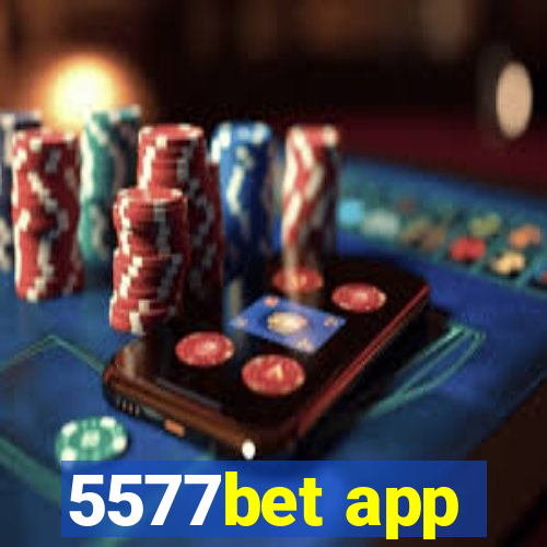 5577bet app